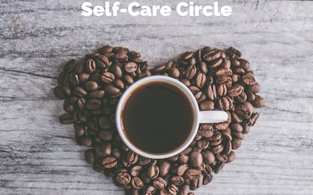 Grace & Space Self-Care Circle Now Open